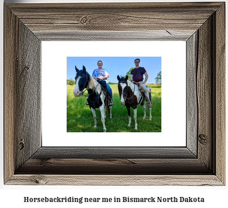 horseback riding near me in Bismarck, North Dakota